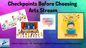 Yash Career Guru Checkpoints before choosing arts stream